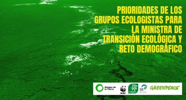 Las organizaciones ecologistas se reúnen con la nueva ministra Sara Aagesen para pedir las medidas y coordinación necesarias frente a la crisis ecológica y social