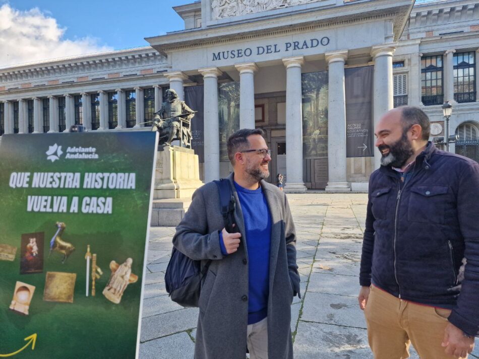 Adelante Andalucía exige que el patrimonio artístico expoliado y repartido por todo el mundo regrese a Andalucía