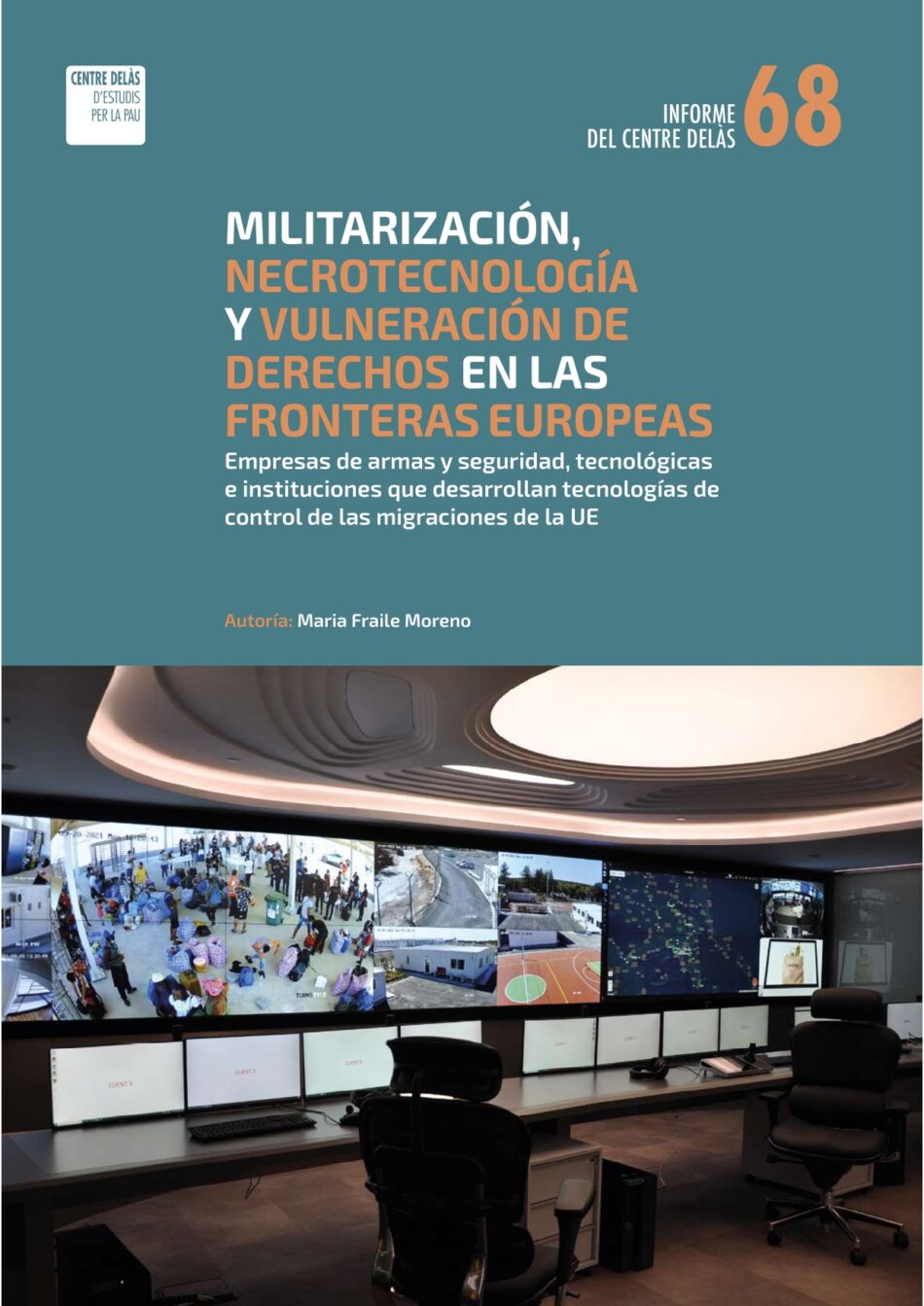 Empresas de armas, cuerpos policiales y organismos de carácter militar o de defensa participan en la mayoría de los proyectos europeos de I+D desarrollados con Frontex, presuntamente con fines civiles