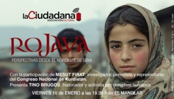 ¿Qué pasa en Rojava, Siria, Kurdistán?