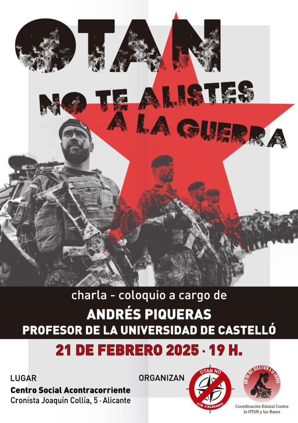 Charla Coloquio: OTAN no te alistes a la Guerra: Andrés Piqueras (Alicante)