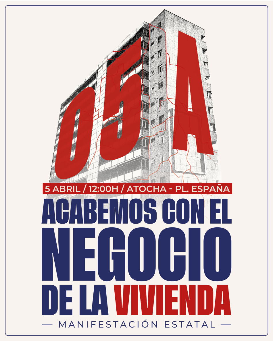 Convocada el 5 de abril la primera manifestación a nivel estatal por el derecho a la vivienda