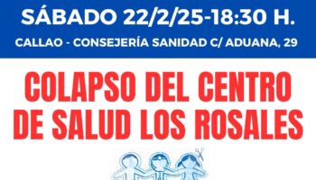 Manifestación hasta la Consejería de Sanidad para protestar por la crítica situación del Centro de Salud Los Rosales de Villaverde