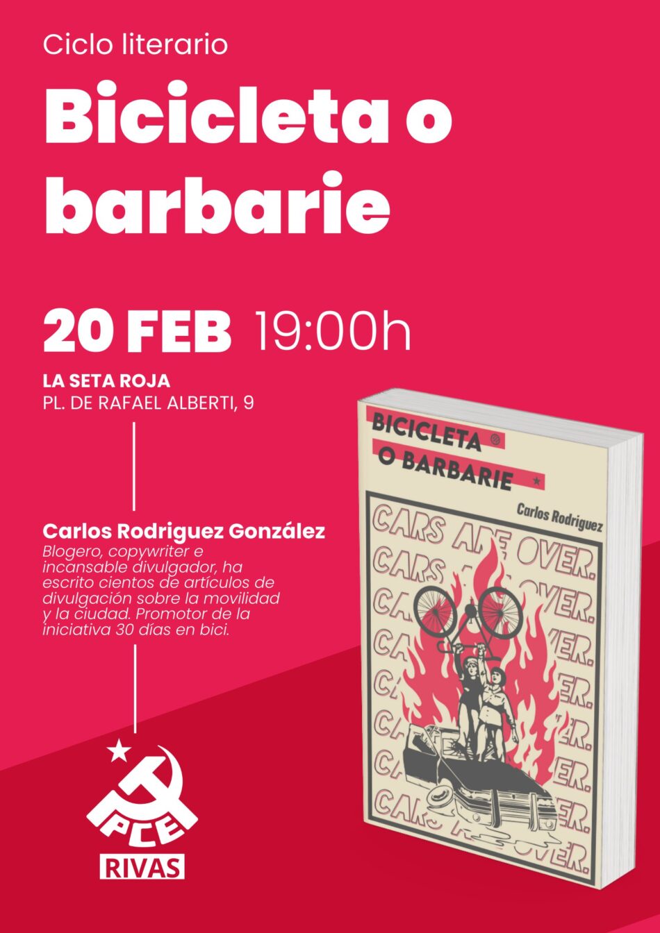 El PCE de Rivas continúa su ciclo literario con la presentación, el próximo jueves 20 de febrero, del libro “Bicicleta o barbarie” de Carlos Rodríguez