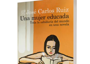 «Una mujer educada, una novela de iniciación a la filosofía y a la vida», de José Carlos Ruiz