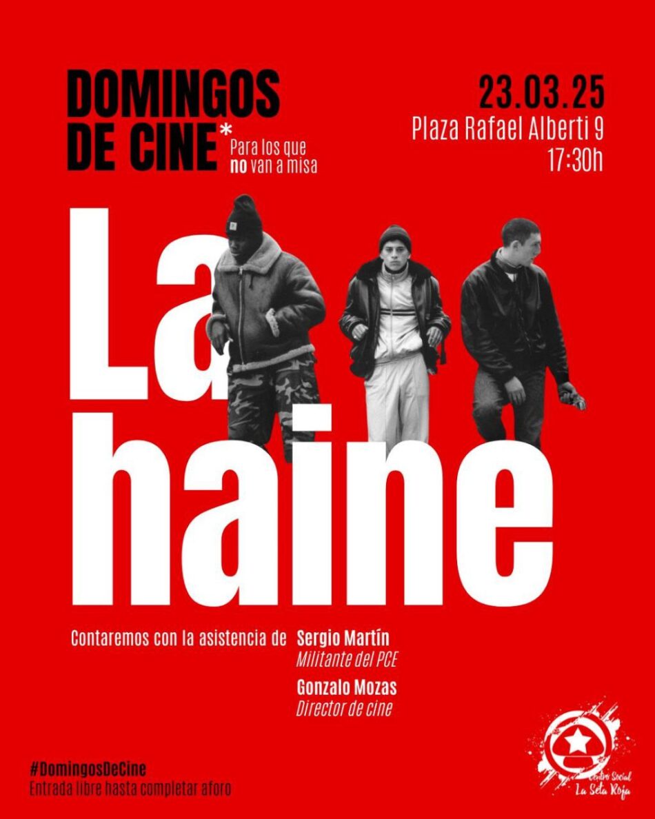 El Centro Social La Seta Roja de Rivas presenta «Domingos de Cine. Para los que no van a misa», un ciclo mensual que arranca con la película francesa La Haine