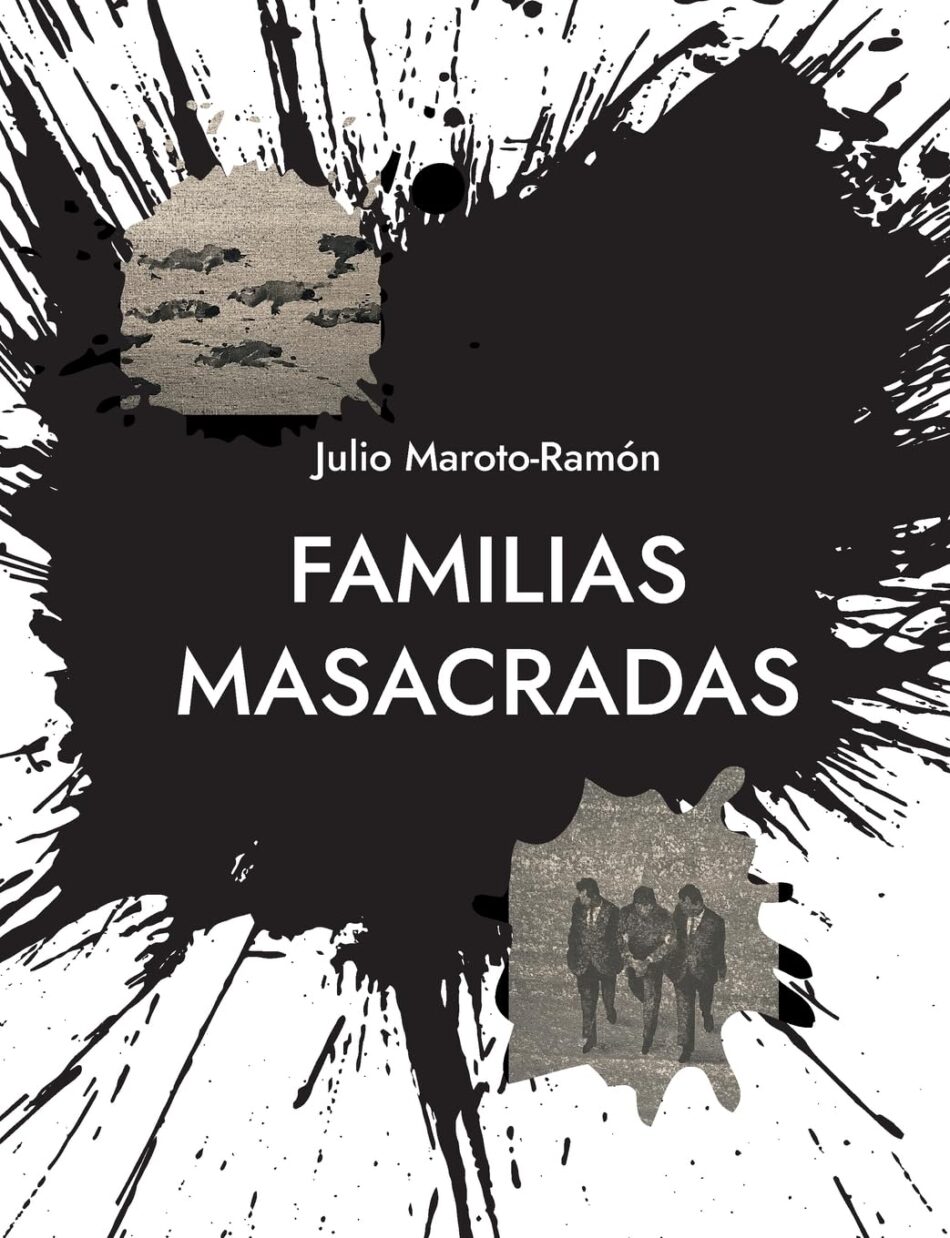 Familias masacradas. El genocidio franquista