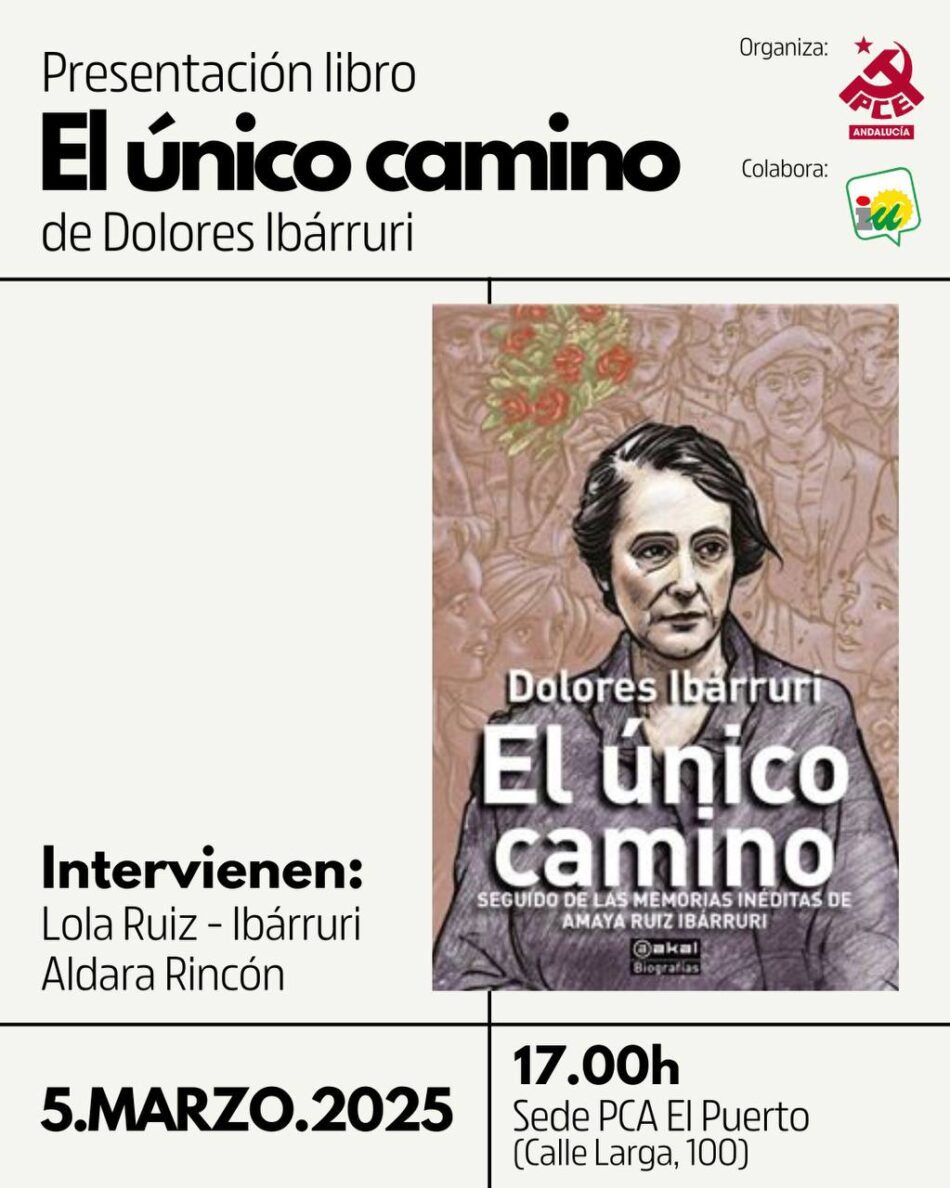 El Puerto de Santa María (Cádiz) acoge la presentación del libro ‘El único camino’ de La Pasionaria a cargo de su nieta, Lola Ruiz-Ibárruri