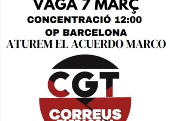 Divendres 7 març: Vaga a Correus Catalunya i concentració 