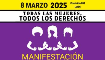 El PCE llama a convertir este 8 de marzo en una acción que “ponga en el centro los derechos de las mujeres, la vida, el antifascismo y la paz”