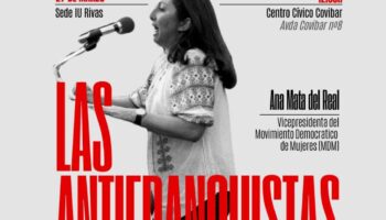 Acto ‘Mujeres y memoria: Las Antifranquistas’ el próximo 29 de marzo